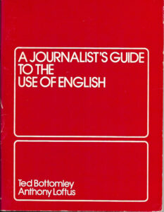 A journalist's guide to the use of English